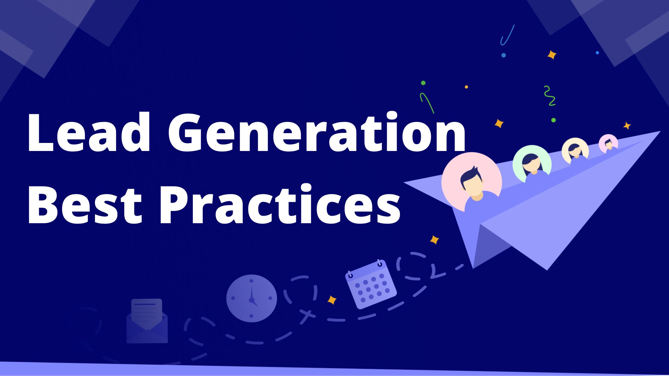 Lead Generation Best Practices to Scale up Your Conversion